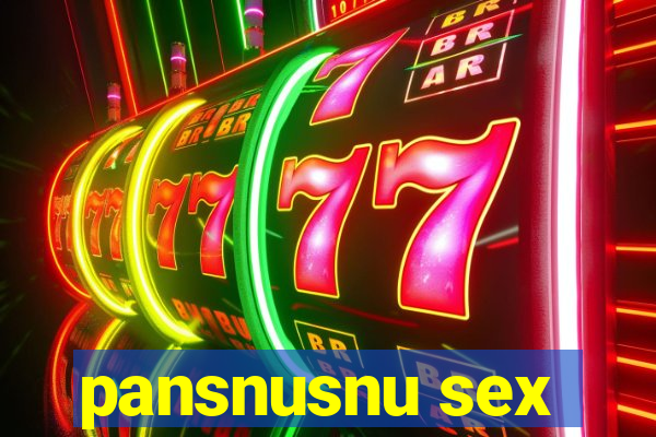 pansnusnu sex